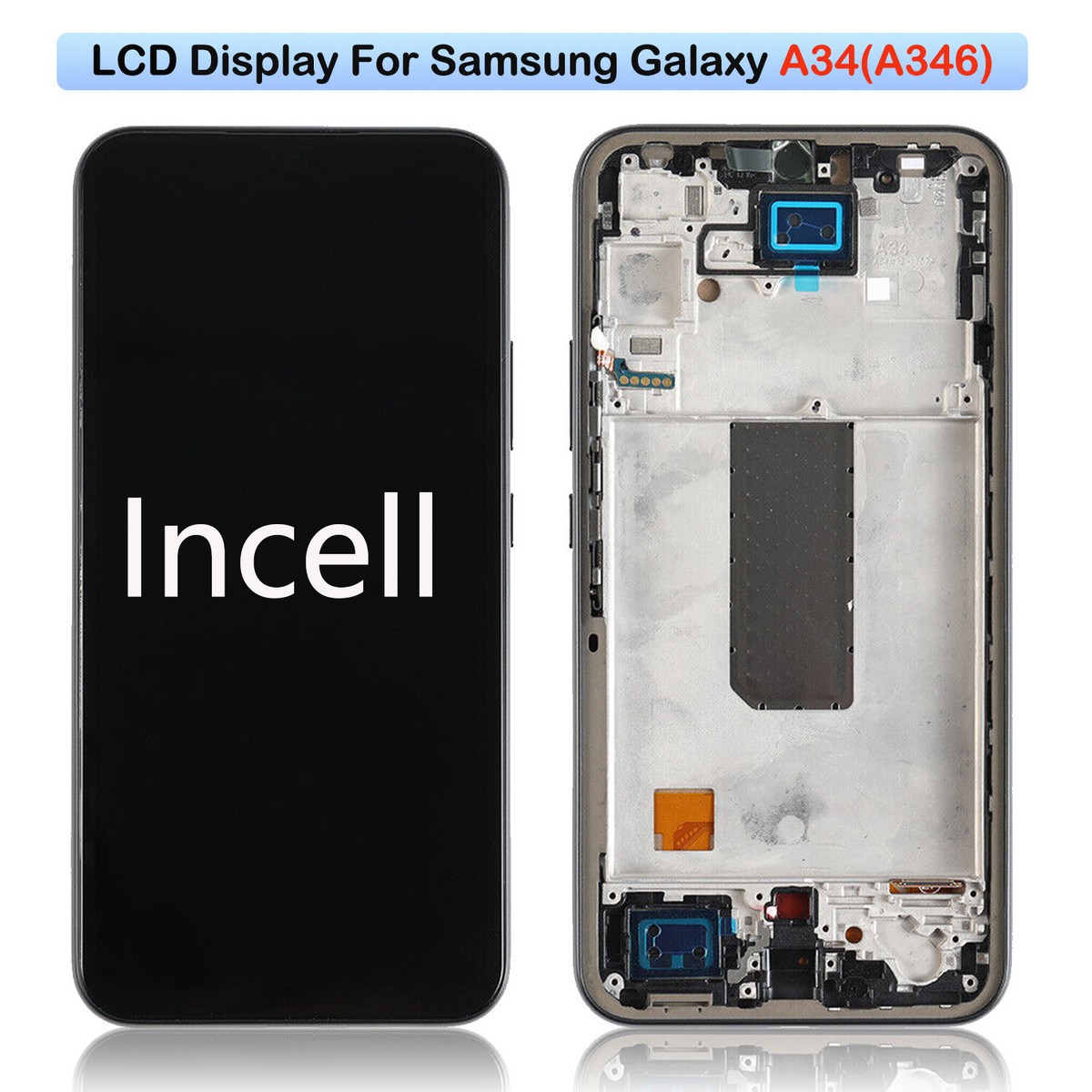 Samsung A34 INCELL — дисплей в рамке